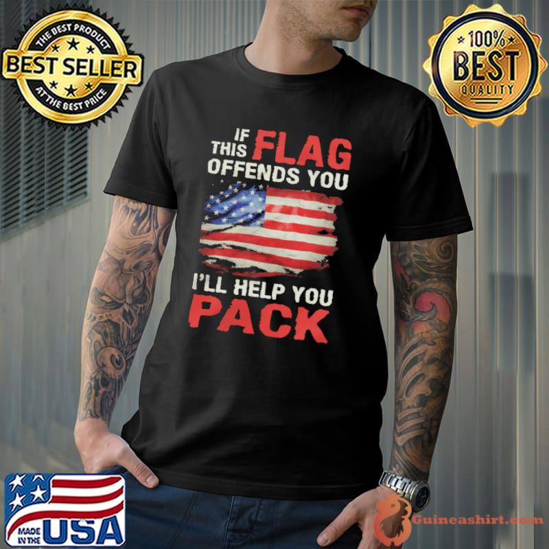 If this Flag Offends You I'll Help You Pack American Flag Shirt
