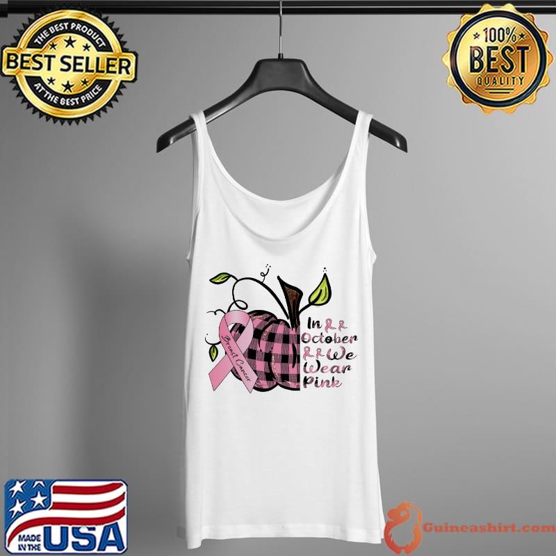 In October We Wear Pink Breast Cancer Awareness Pink Plaid Pumpkin s Tank Top