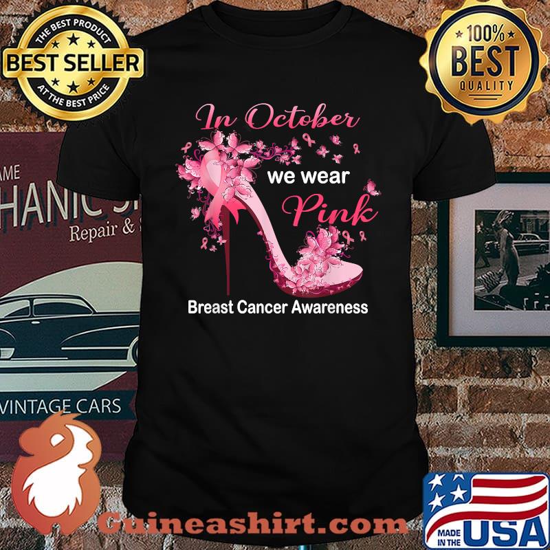 In October We Wear Pink Butterflies Breast Cancer Awareness T-Shirt