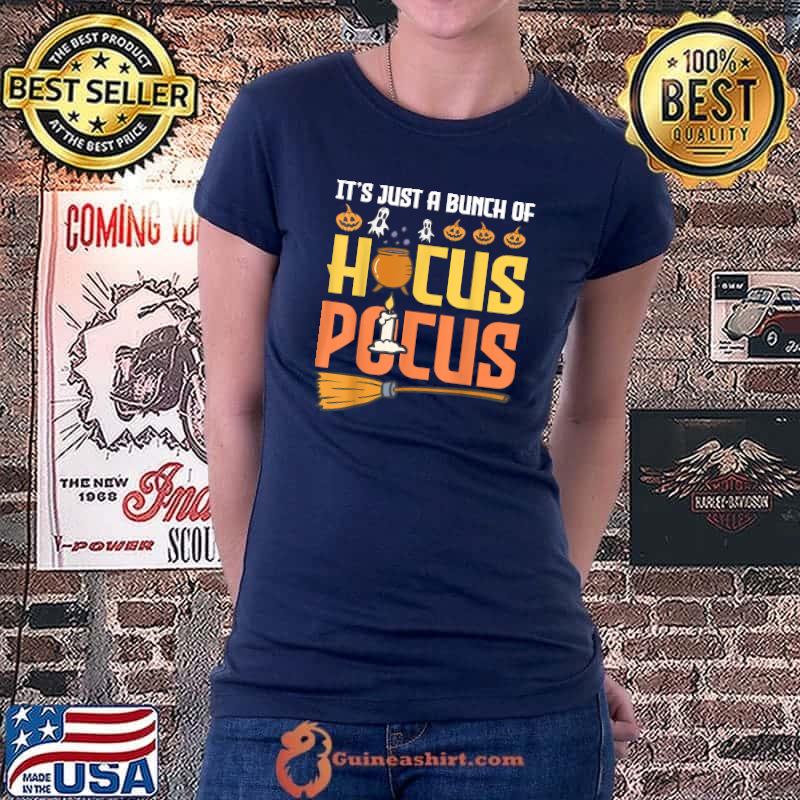 Its just a bunch of hocus pocus sign Costume T-Shirt Ladiestee