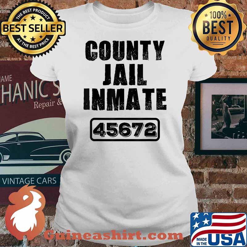 Jail Inmate 45672 Funny Prisoner Halloween Prison Costume T-Shirt Ladies tee