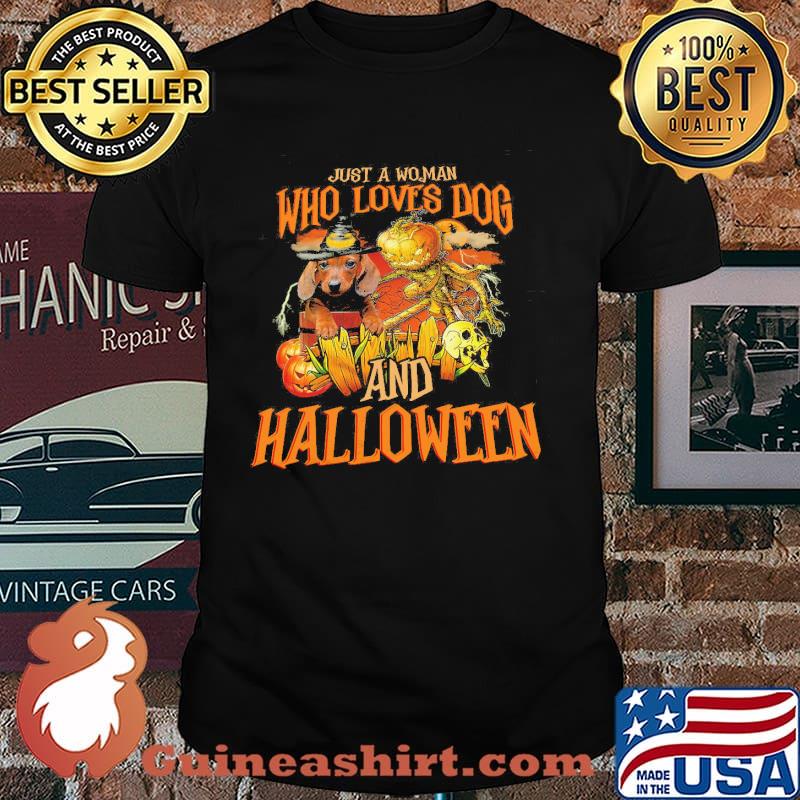 Just A Woman Who Loves Dog And Halloween Shirt