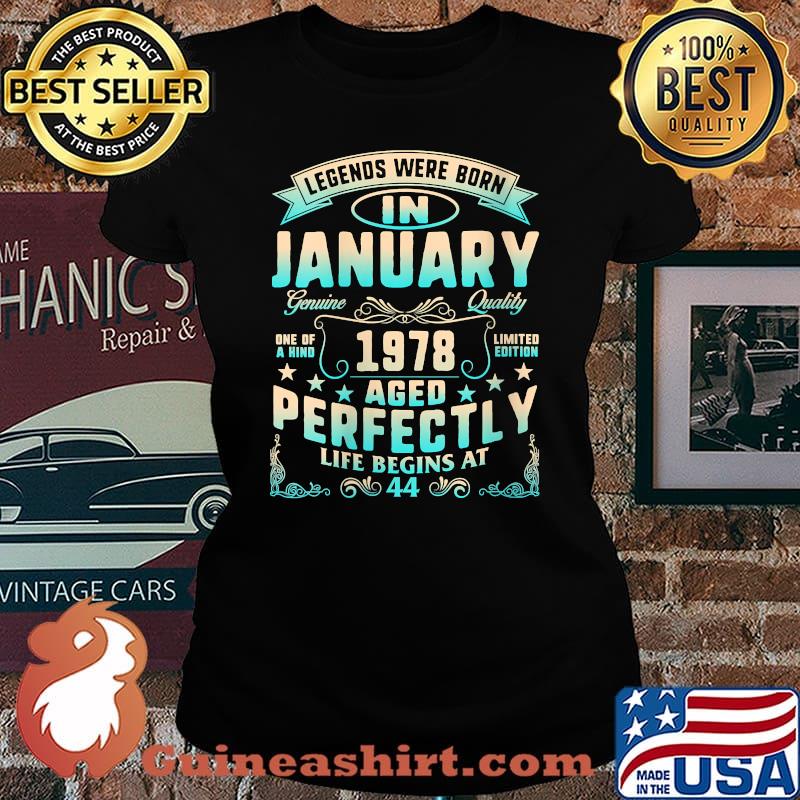 Legends Were Born In January 1978 44th Birthday Men Vintage T-Shirt Laides tee