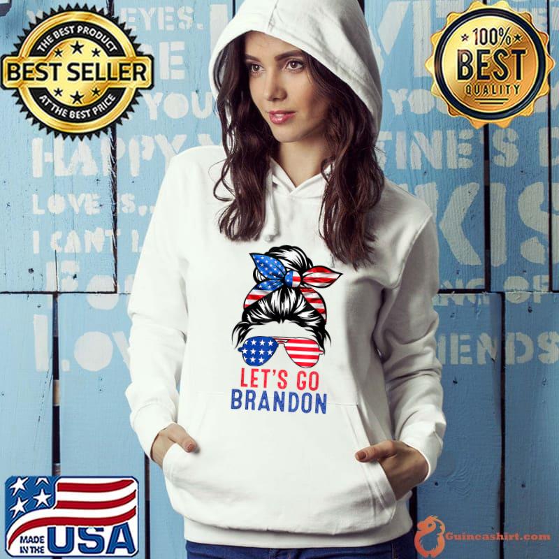 Let's Go Brandon Lets Go Brandon Messy Bun America Flag T-Shirt