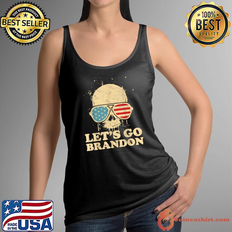 Let's Go Brandon , skull american flag T-Shirt Tank Top