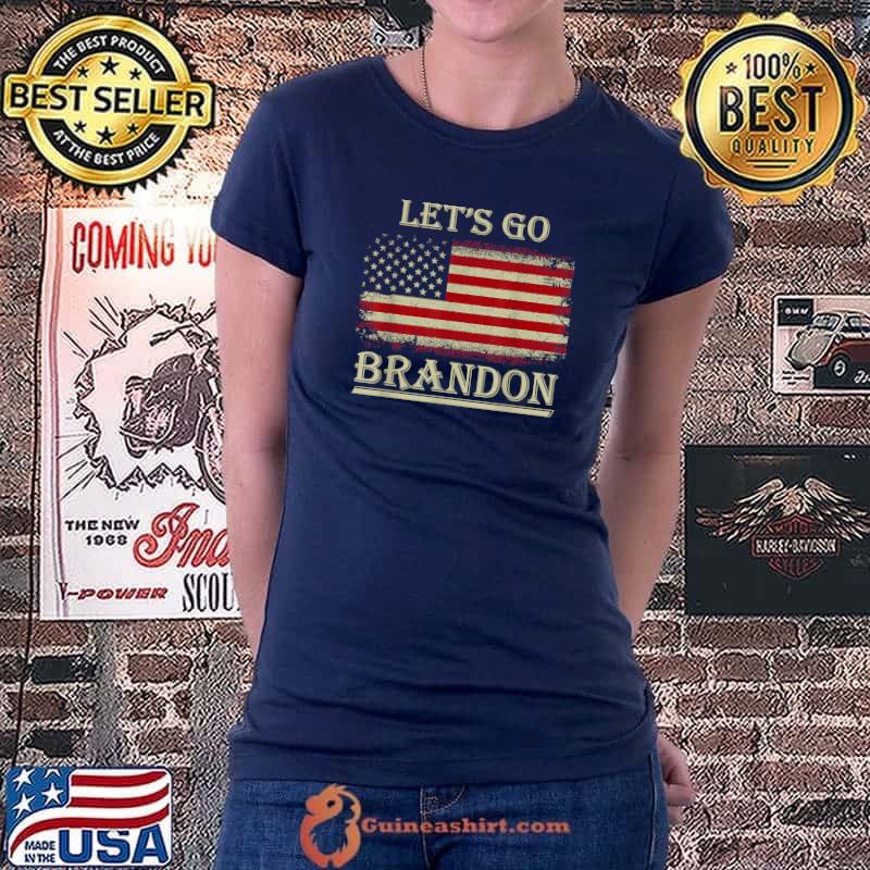 Let's Go Brandon Vintage American Flag Patriotic on back T-Shirt Ladiestee