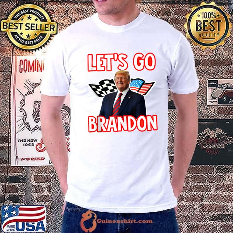 Let's Go Brandon - Lets Go Brandon T-Shirt