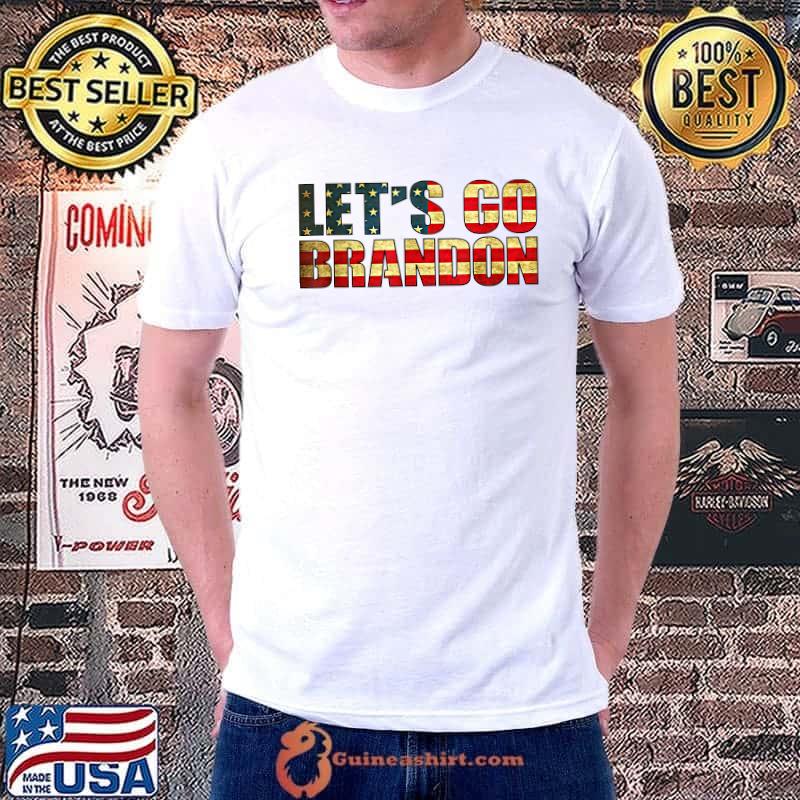 lets go Brandon T-Shirt