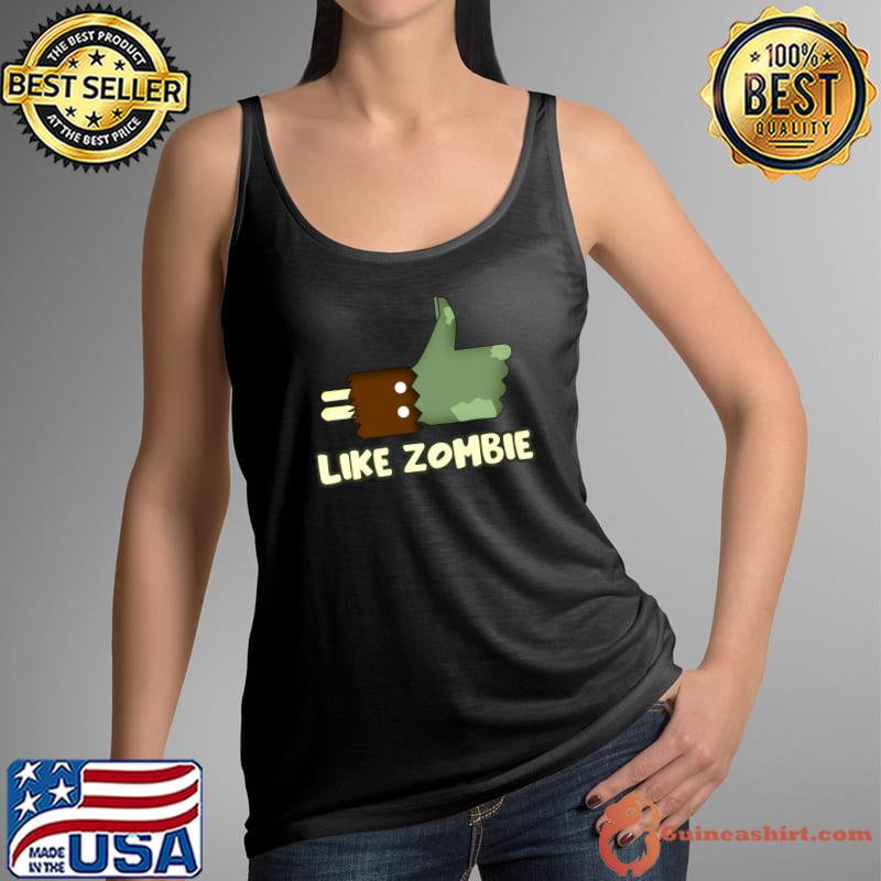 Like Zombie Classic T-Shirt Tank Top