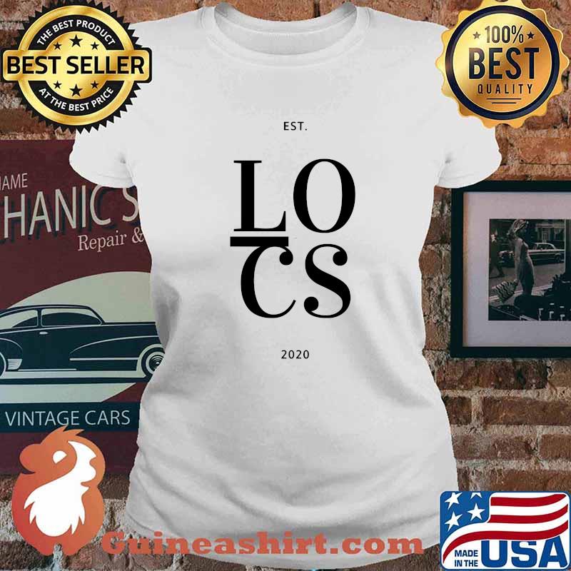 LOCS Anniversary 2020 shirt Unisex Classic T-Shirt Ladies tee