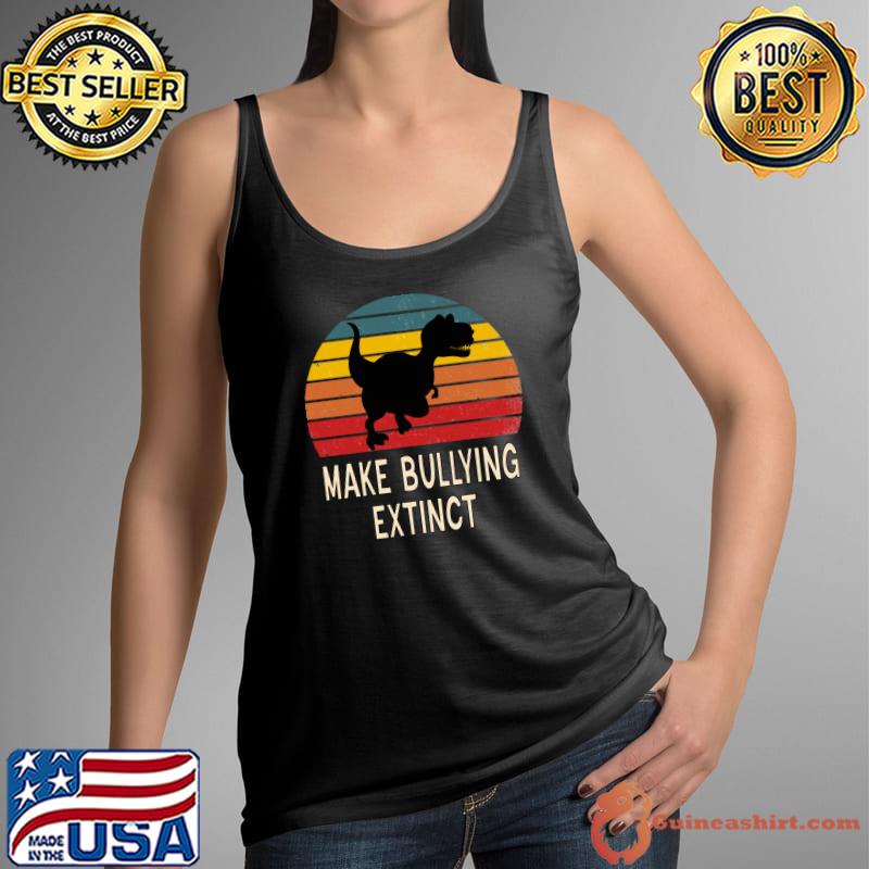 Make Bullying Extinct,We Wear Orange For Unity Day, Dinosaur Classic T-Shirt Tank Top