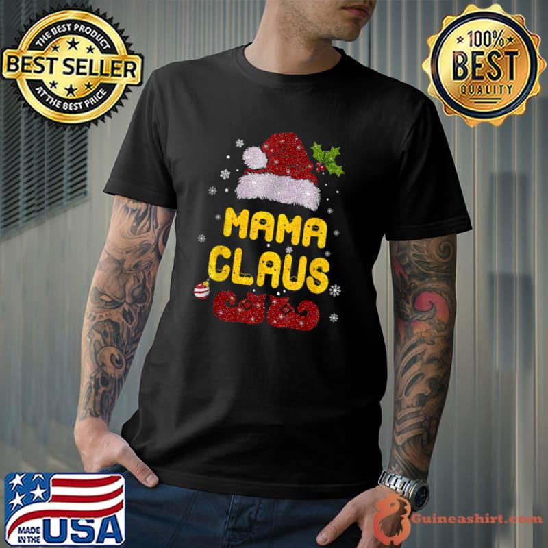 Mama Claus Shirt Christmas Pajama Family Matching Xmas T-Shirt Unisex