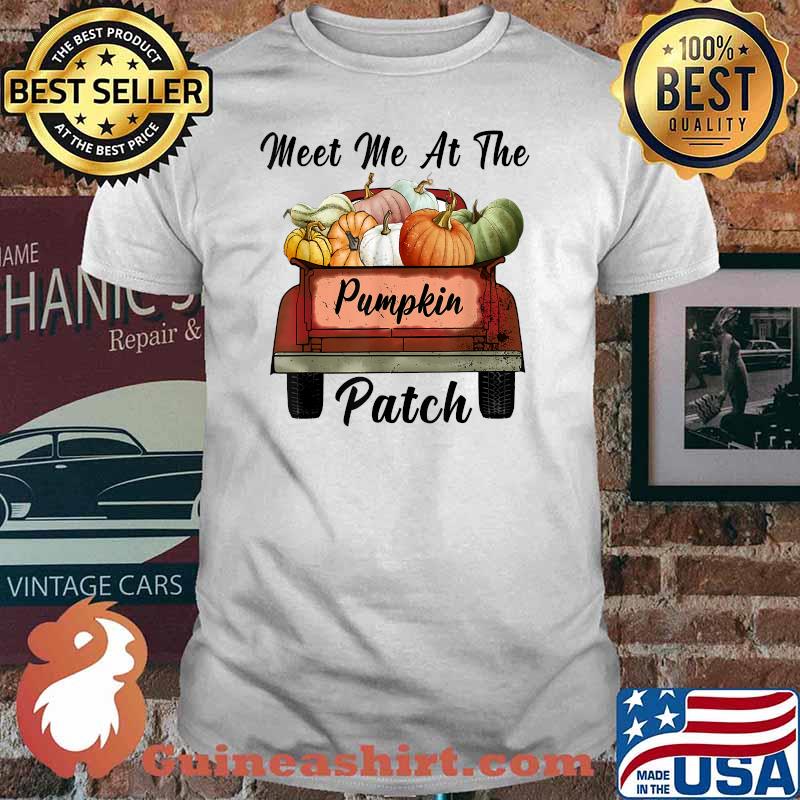 Meet Me At The Pumpkin Patch Truck Halloween Hello Fall 2021 T-Shirt