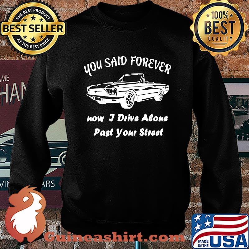 Merch Driver's License, Olivia Rodrigo now I drive alone past your street Crewneck Essential T- Sweater