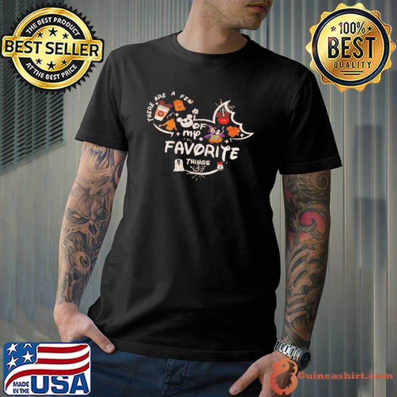 Mickey There are a few of my favorite things s Unisex
