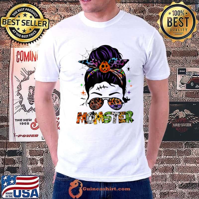 Momster Halloween Funny Mom Messy Hair Bun Momster Gift T-Shirt Unisex