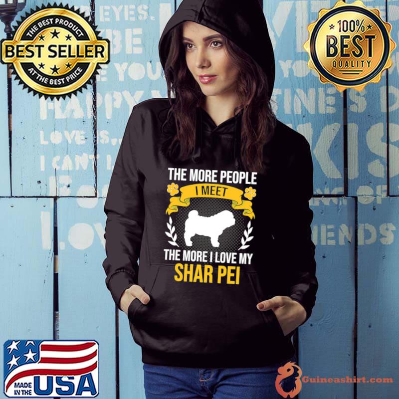 More I Love Shar Pei Dog Lover Classic T-Shirt