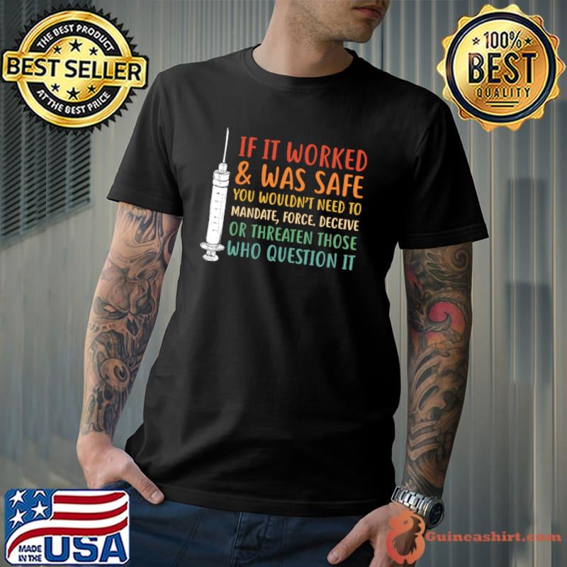 My Body My Choice Vaccinated T-Shirt