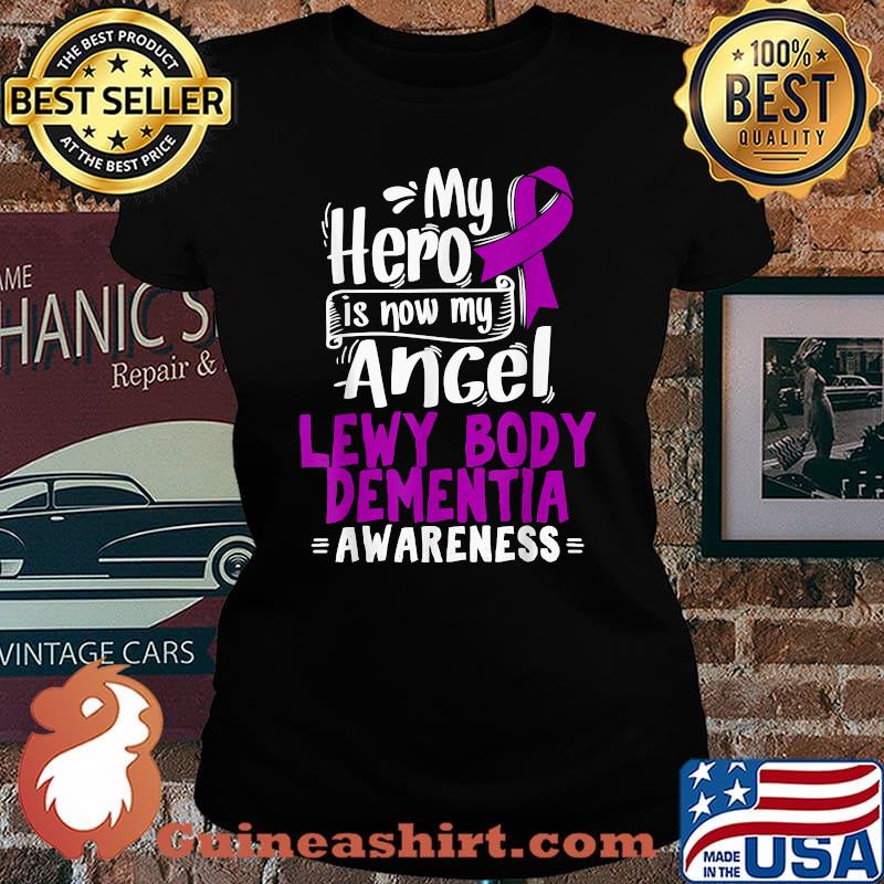 My hero is now my ancel Lewy Body Dementia Purple Awareness Ribbon t-s Laides tee