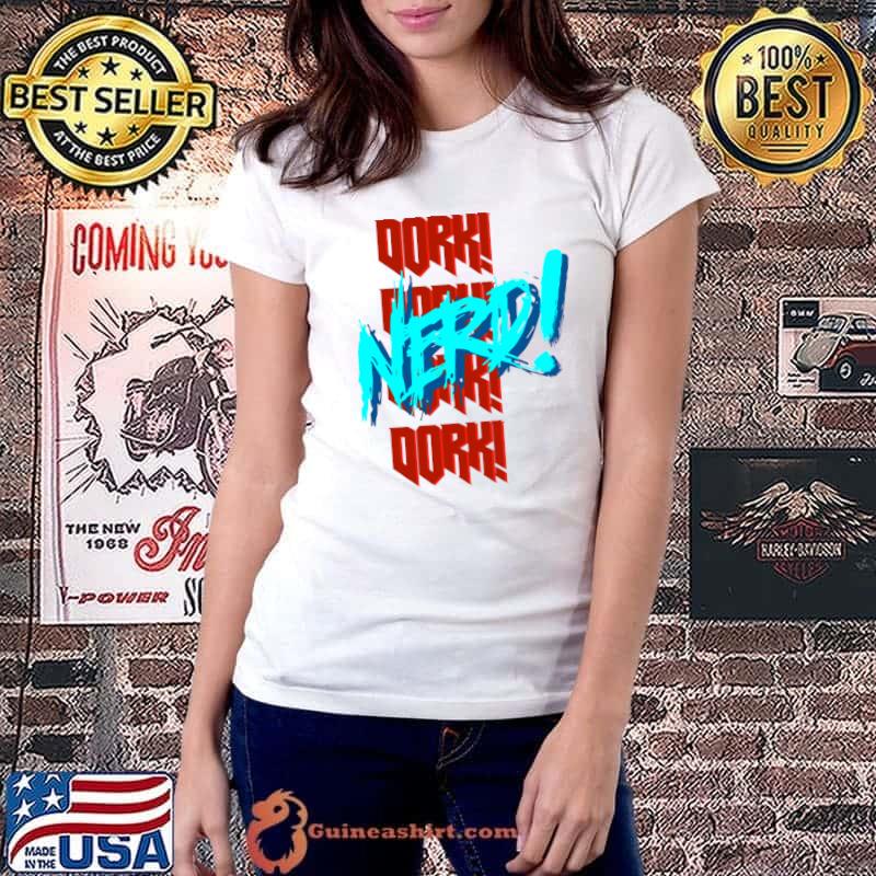 Nerd dork T-Shirt Ladiestee