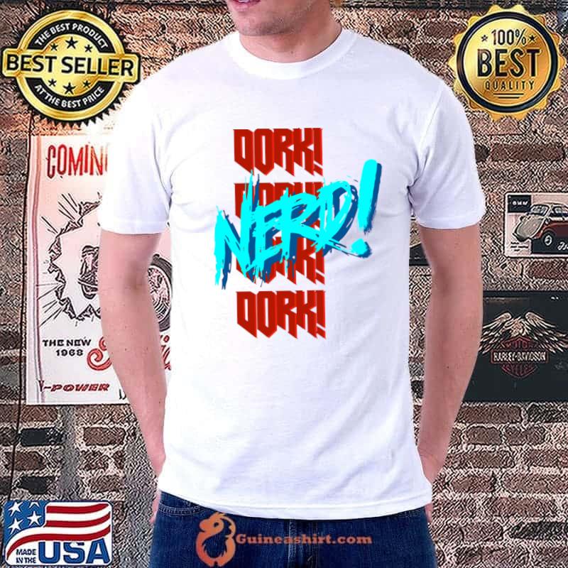 Nerd dork T-Shirt