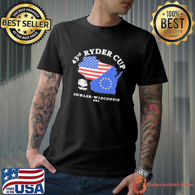 Nice 2020 Ryder Cup Kohler Wisconsin 43rd Anniversary shirt