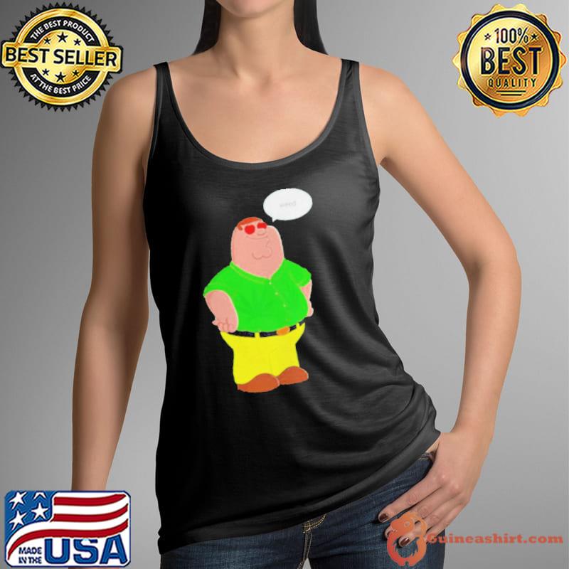 Nice peter Griffin Weed s Tank Top