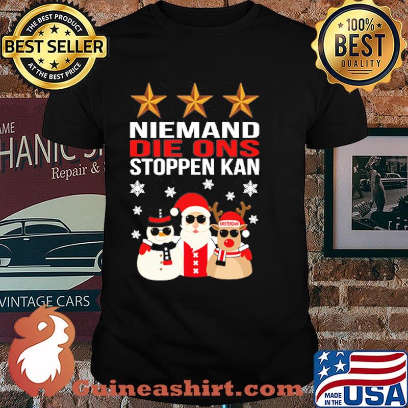 Niemand Die Ons Stoppen Kan Christmas Shirt