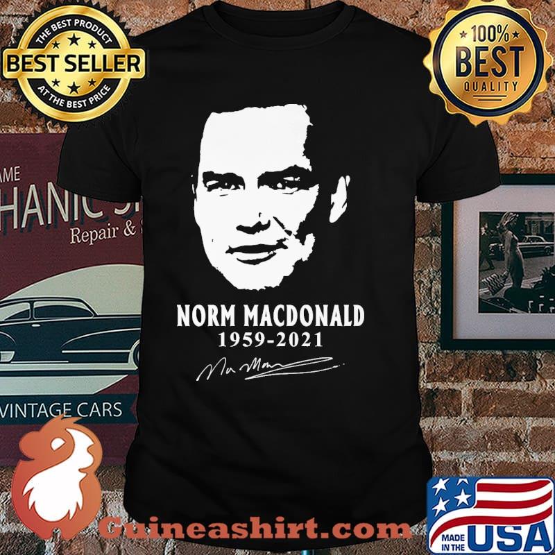 Norm Macdonald 1959 2021 Signature Shirt