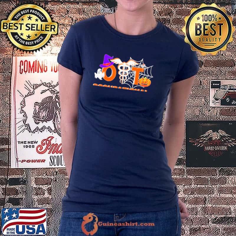 Occupational Therapist Not That Scary Happy Halloween Shirt Ladiestee