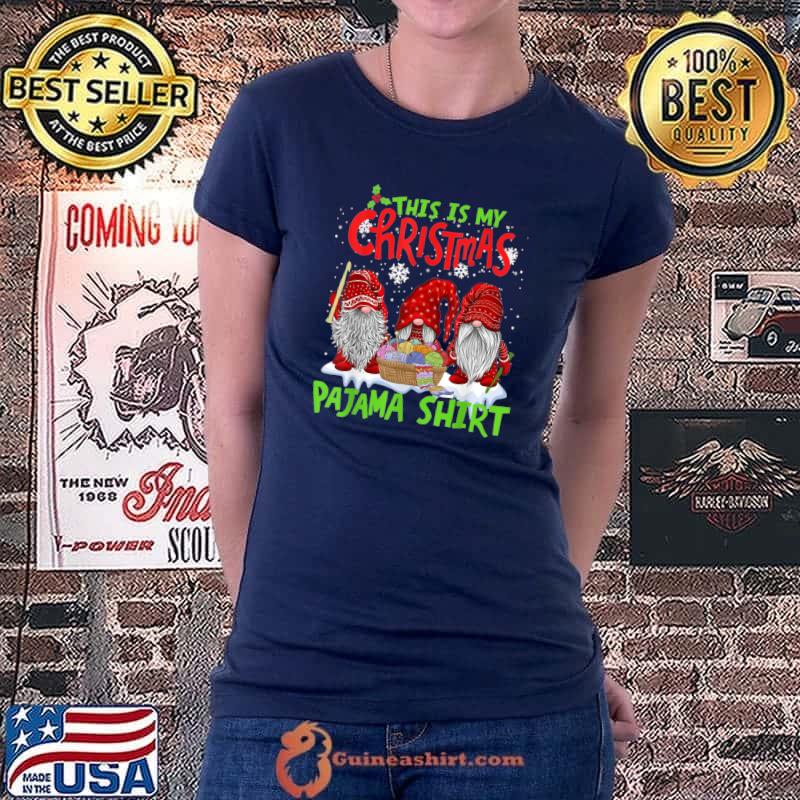 Official this Is My Christmas Pajama Essential T-Shirt Ladiestee