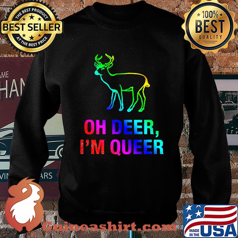 Oh Deer I'm Queer LGBT Gay Pride T-Shirt Sweater