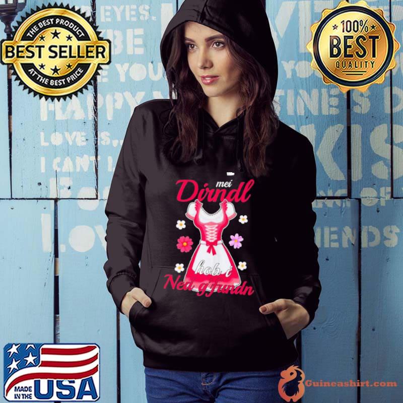 Oktoberfest Dirndl Hob I Ned Y'fundn Shirt