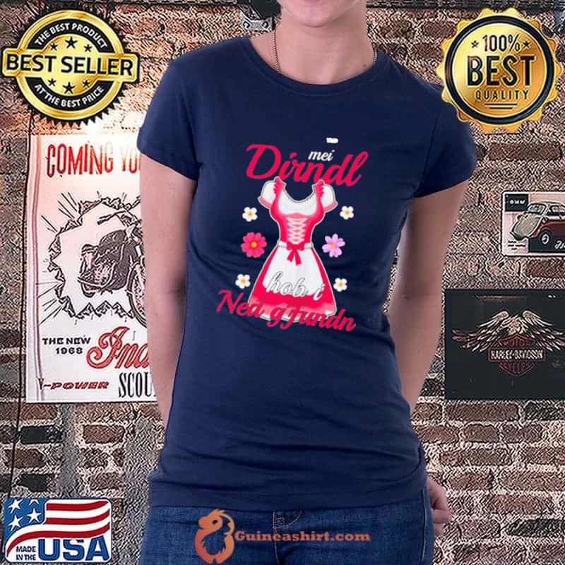 Oktoberfest Dirndl Hob I Ned Y'fundn Shirt Ladiestee
