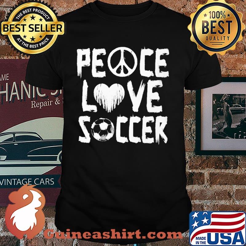Peace Love Soccer Shirt