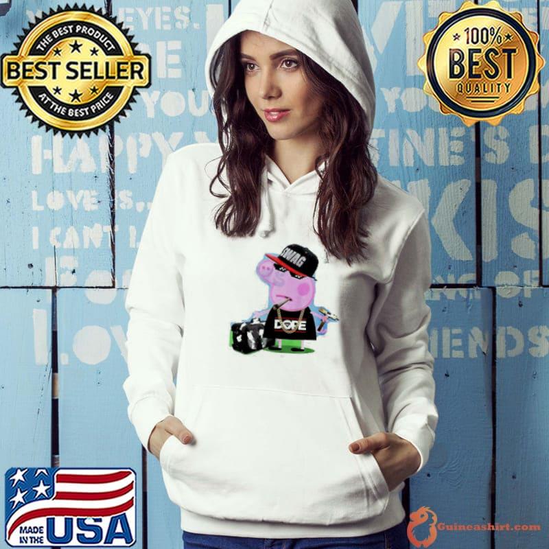 Peppa Pig Swag Dope Shirt