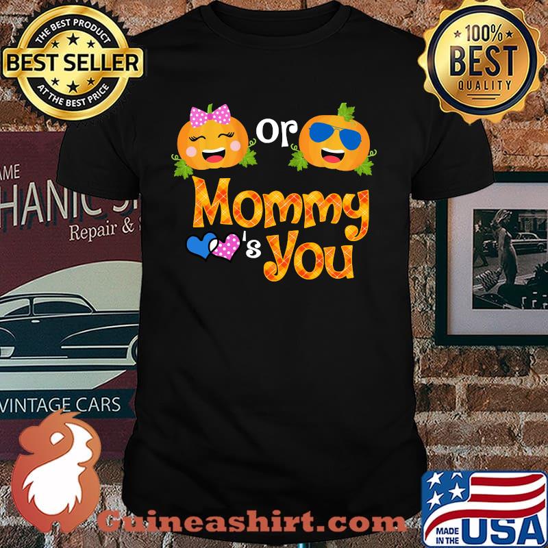 Pink Or Blue Mommy Loves You Fall Pumpkin Season Funny T-Shirt