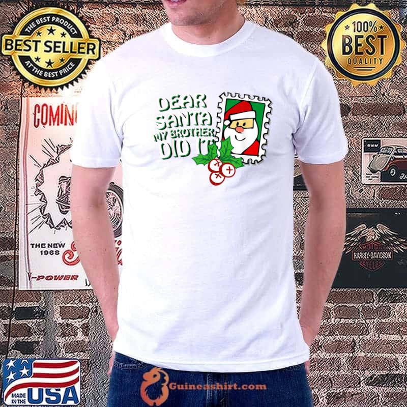 Premium dear Santa My Brother Did It Family Christmas Pajama Costume T-Shirt