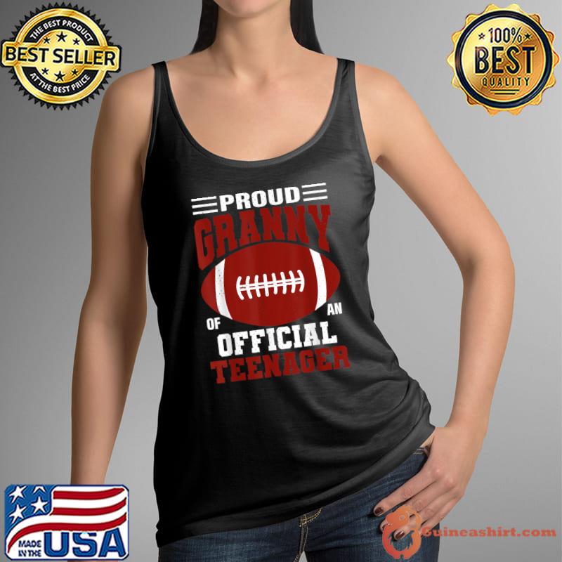 Proud Granny of an Official Teenager 13th Birthday Football T-Shirt Tank Top