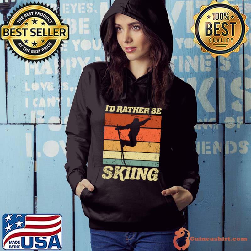 Retro Ski Vacation Winter Sports Skiers I'd Rather Be Skiing T-shirt