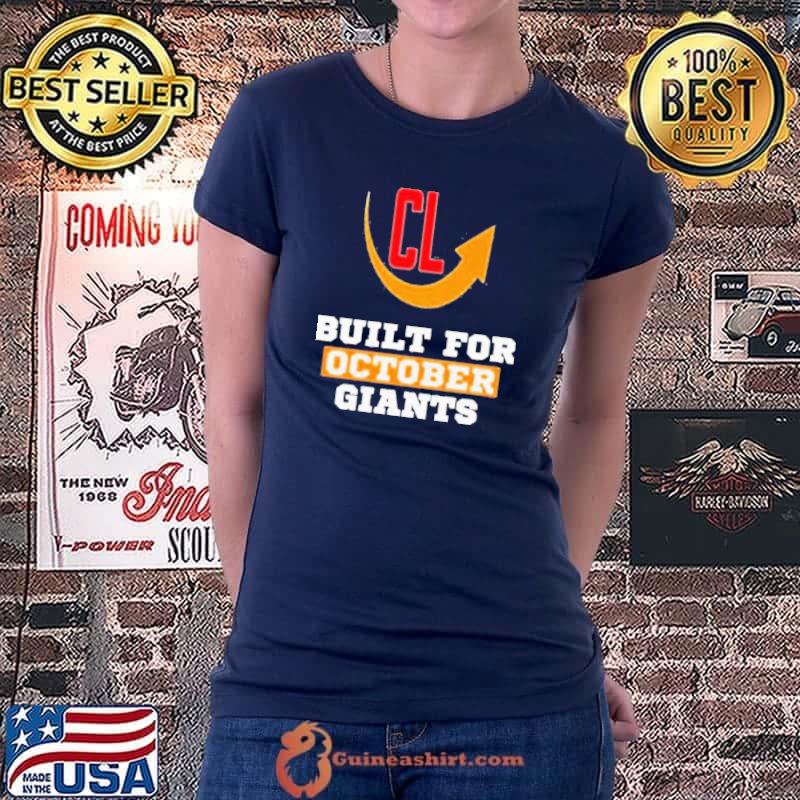 San Francisco Giants built for October Giants shirt