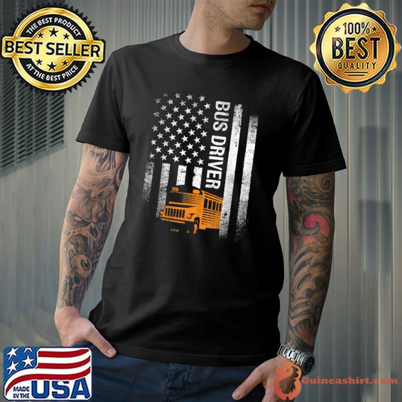 School Bus Driver Usa American Flag Funny Bus Driver Gift T-Shirt Unisex