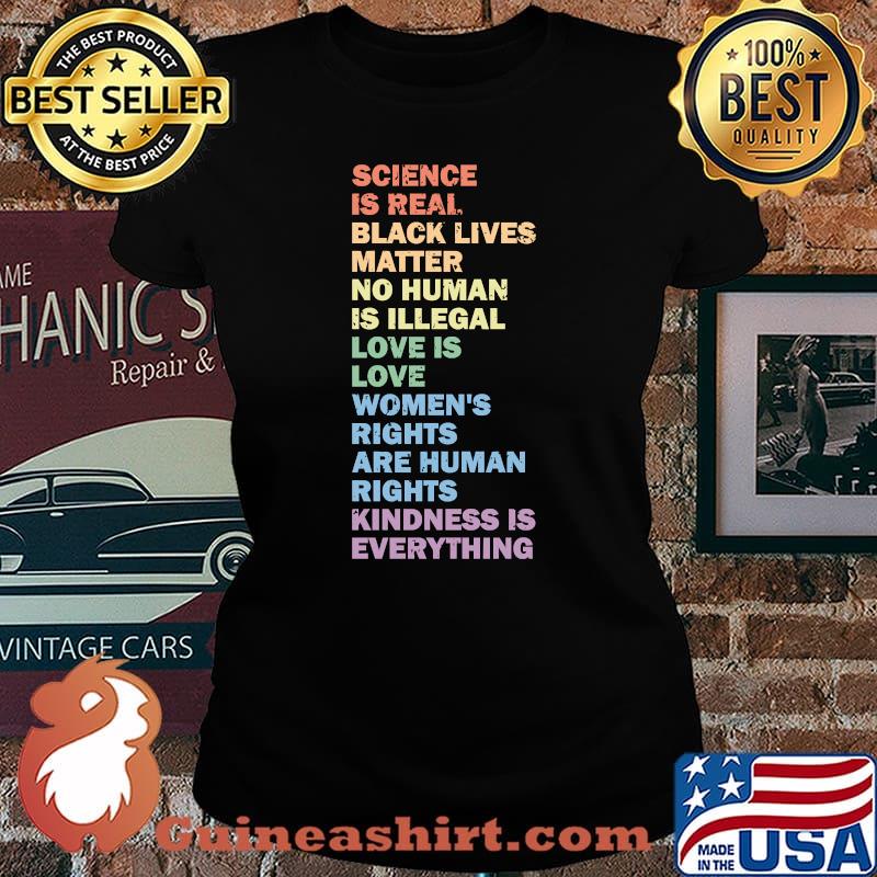 Science Is Real Black Lives Matter Love Is Love BLM LGBTQ T-Shirt Classic T-Shirt Laides tee