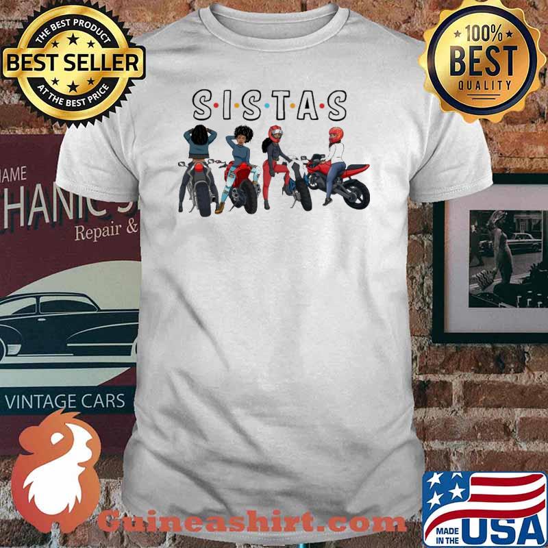 Sistas Motor Shirt