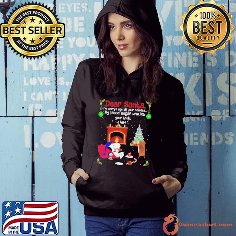 Snoopy Dear Santa I’m sorry I ate all your cookies Christmas shirt