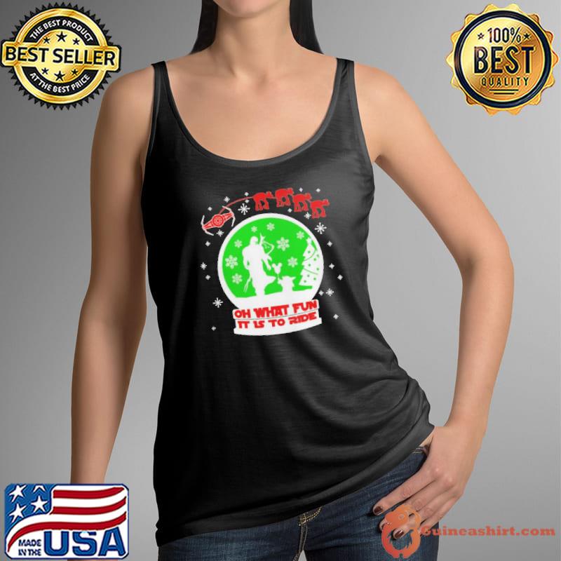 Star Wars The Mandalorian and Baby Yoda oh what fun it is to ride Christmas s Tank Top