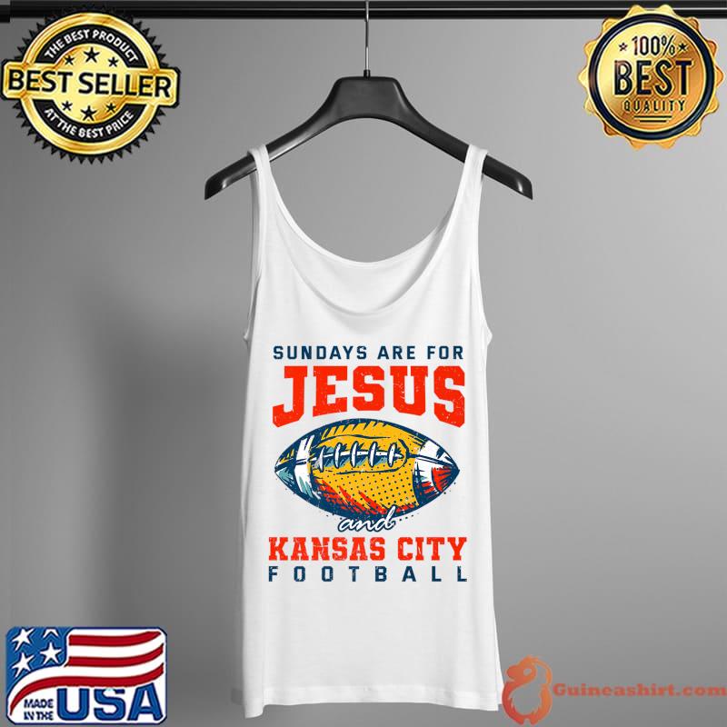 Sundays are for Jesus and Kansas City Football Missouri Premium T-Shirt Tank Top