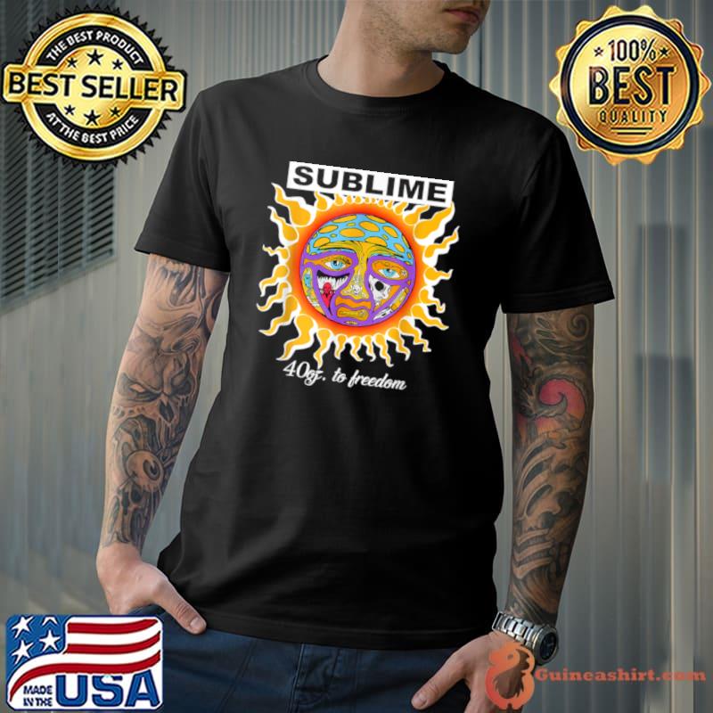 Sunflower Sublime 40oz To Freedom Shirt Unisex