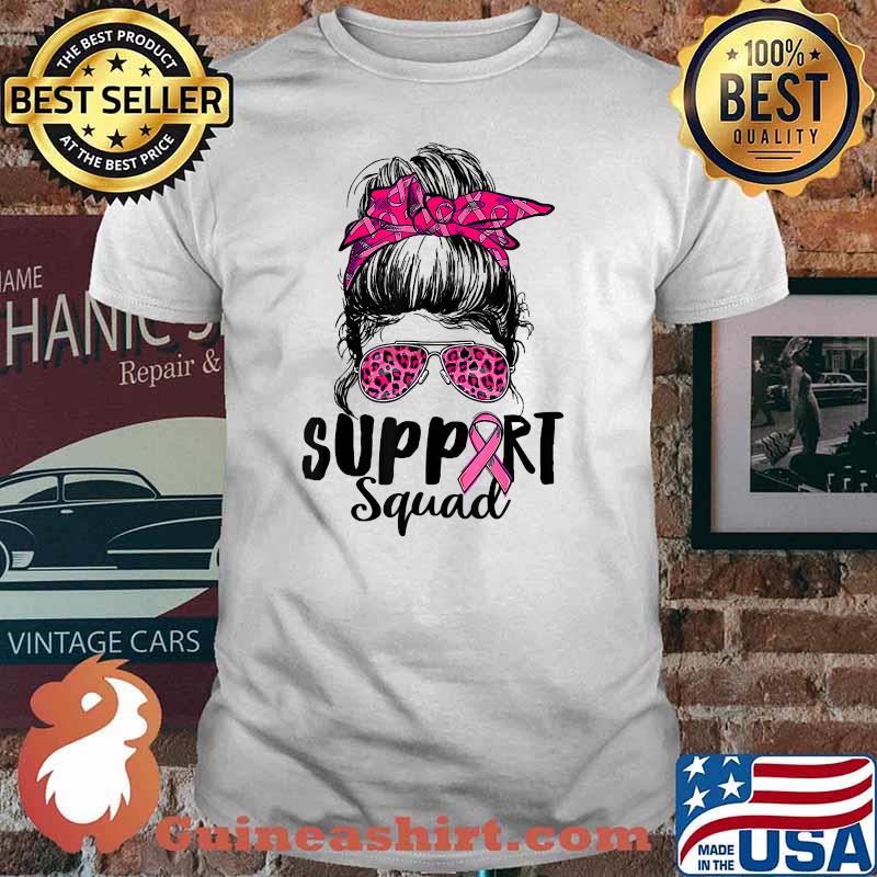 Support Squad Messy Bun Pink Warrior Breast Cancer Awareness T-Shirt