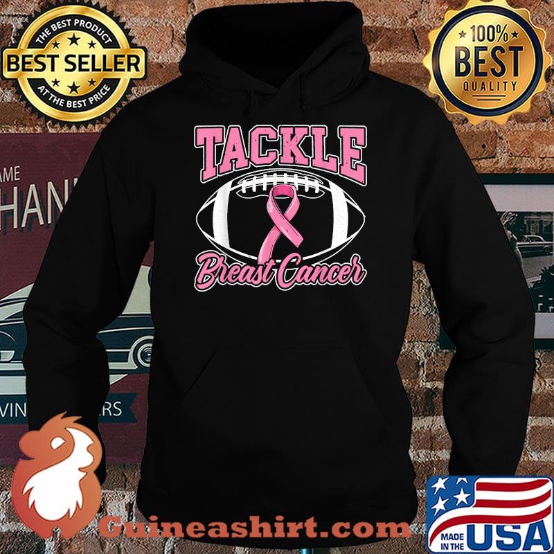 Tackle Breast Cancer for a Tackle Cancer Fighting T-Shirt Hoodie